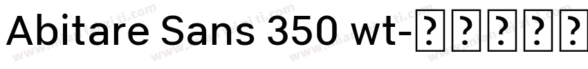 Abitare Sans 350 wt字体转换